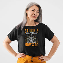 Load image into Gallery viewer, Sailor Mom Shirt Don&#39;t Brag But Their Moms Do Shirt, Sailors Navy Mom, Proud Navy Mom
