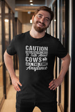 Load image into Gallery viewer, Caution This Person Likes To Talk About Cows Shirt, Cow Farmer Shirt, Cow Owner Shirt, Linear Cow Shirt
