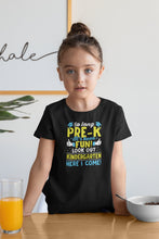 Load image into Gallery viewer, So Long Pre-k It Is Been Fun Look Out Kindergarten Here I Come Shirt, 1st Grade Shirt
