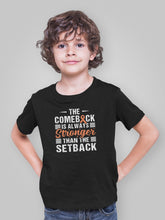 Load image into Gallery viewer, Kidney Cancer Shirt, The Comeback Is Always Stronger Than The Setback Shirt, Renal Cancer Shirt, Orange Ribbon Shirt
