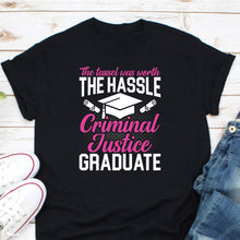 Load image into Gallery viewer, Criminal Justice Graduate Shirt, Lawyer Shirt, Law School Shirt, Criminal Attorney Shirt
