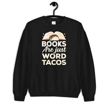 Load image into Gallery viewer, Books Are Just Word Tacos Shirt, Book Lover Shirt, Bookish Shirt, Book Reading Shirt, Book Nerd Shirt
