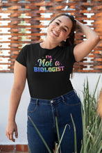 Load image into Gallery viewer, I&#39;m Not A Biologist Shirt, Funny Conservative Shirt, Conspiracy Theory Shirt, Medical Freedom Shirt
