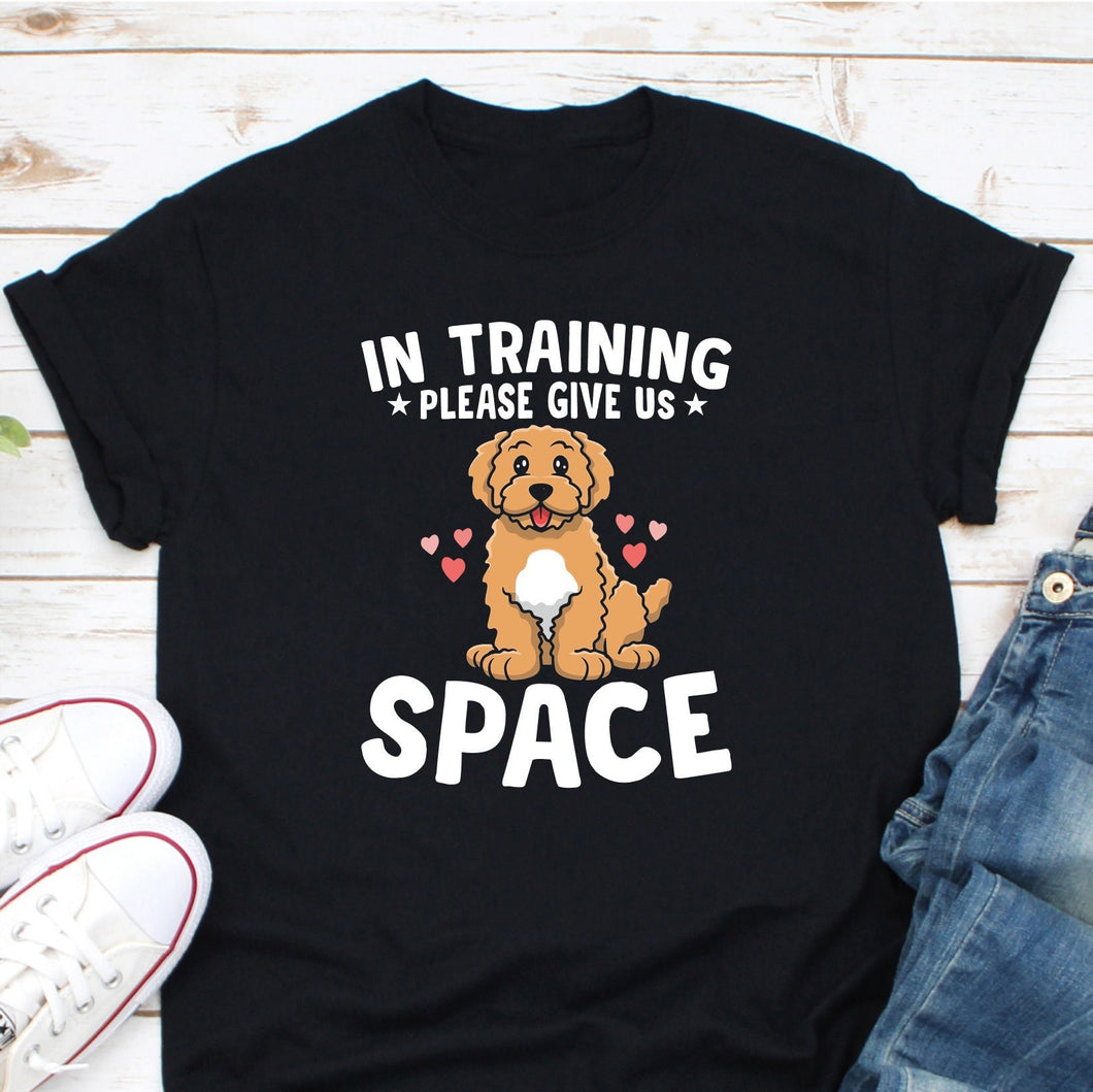 In Training Please Give Us Space Shirt, Dog Trainer Shirt, Dog Training Shirt, Dog Trainer Gift