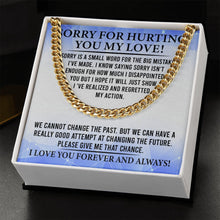 Load image into Gallery viewer, Sorry For Hurting You My Love Necklace, Sorry Gift For My Love, Sorry Necklace Gift For My Husband
