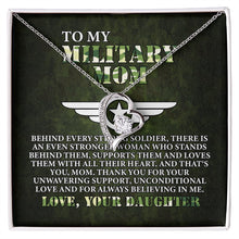 Load image into Gallery viewer, To My Military Mom Necklace, Military Mom Gifts, Military Mom Birthday Gift, Greatest Military Mom Gift
