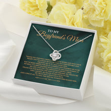 Load image into Gallery viewer, To My Boyfriend&#39;s Mom Love Knot Necklace, Boyfriend&#39;s Mom Gift, Boyfriend&#39;s Mom Necklace
