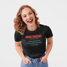 Load image into Gallery viewer, Booktrovert Shirt, Book Lover Shirt, Bookish Shirt, Bookworm Shirt, Librarian Shirt, Reading Shirt
