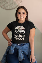 Load image into Gallery viewer, Books Are Just Word Tacos Shirt, Book Lover Shirt, Bookish Shirt, Book Reading Shirt, Book Nerd Shirt
