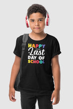 Load image into Gallery viewer, Happy Last Day Of School Shirt, Students And Teachers Shirt, Summer Vacation Shirt, Teacher Life
