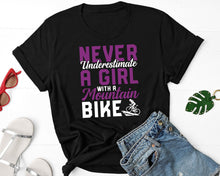 Load image into Gallery viewer, Never Underestimate A Girl With A Mountain Bike Shirt, Mountain Biker Shirt, Girl Biker Shirt, Biking Shirt
