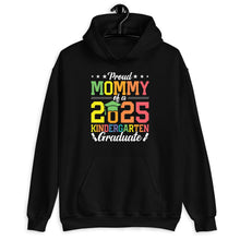 Load image into Gallery viewer, Proud Mommy Of A 2025 Kindergarten Graduate Shirt, Kinder Mom Graduate Shirt, Class Of 2025
