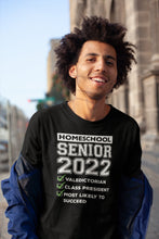 Load image into Gallery viewer, Homeschool Senior 2022 Shirt, Homeschool Graduation 2022 Shirt, 2022 Homeschool Senior Gift
