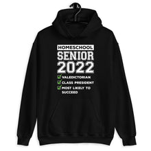 Load image into Gallery viewer, Homeschool Senior 2022 Shirt, Homeschool Graduation 2022 Shirt, 2022 Homeschool Senior Gift
