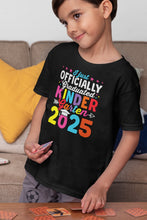 Load image into Gallery viewer, I Just Officially Graduated Kindergarten 2025 Shirt, Class Of 2025 Shirt, Kindergarten Grad Shirt, PreK Preschool
