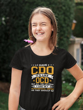 Load image into Gallery viewer, I Have CDO It&#39;s Like OCD Shirt, Obsessive Compulsive Disorder Shirt, Mental Health Awareness
