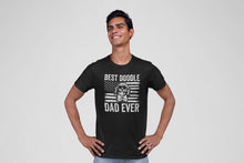 Load image into Gallery viewer, Best Doodle Dad Ever Shirt, Doodle Dad Shirt, Doodle Dog Dad, Dog Lover Dad, Dog Dad Shirt
