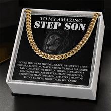 Load image into Gallery viewer, To My Amazing Step Son Necklace, Stepson Gift, Stepson Birthday Gift, Cuban Link Chain For Stepson
