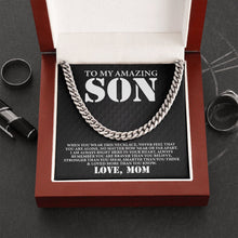 Load image into Gallery viewer, To My Amazing Son Love Necklace, Son Cuban Chain Necklace, Mother To Son Gifts, For Son From Mother
