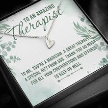 Load image into Gallery viewer, To An Amazing Therapist Necklace, Physical Therapist Gift, Occupational Therapist Gift, Physical Therapist
