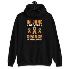 Load image into Gallery viewer, In June We Wear Orange Gun Violence Awareness Shirt, Texas Shooting Shirt, Anti Gun Shirt
