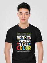 Load image into Gallery viewer, Broken Crayons Still Color Shirt, Self-Love Shirt, Mental Health Matter Shirt, Neurodiversity Shirt, PTSD Tee
