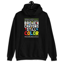 Load image into Gallery viewer, Broken Crayons Still Color Shirt, Self-Love Shirt, Mental Health Matter Shirt, Neurodiversity Shirt, PTSD Tee
