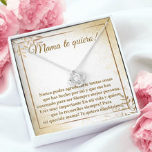 Load image into Gallery viewer, Mama Te Quiero Necklace, Regalo Para Madre, Querida Mama Te Amo, Regalos Para Madre, Mamá Te Amo
