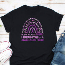 Load image into Gallery viewer, In May We Wear Purple Shirt, Fibromyalgia Awareness Shirt, Purple Ribbon Shirt
