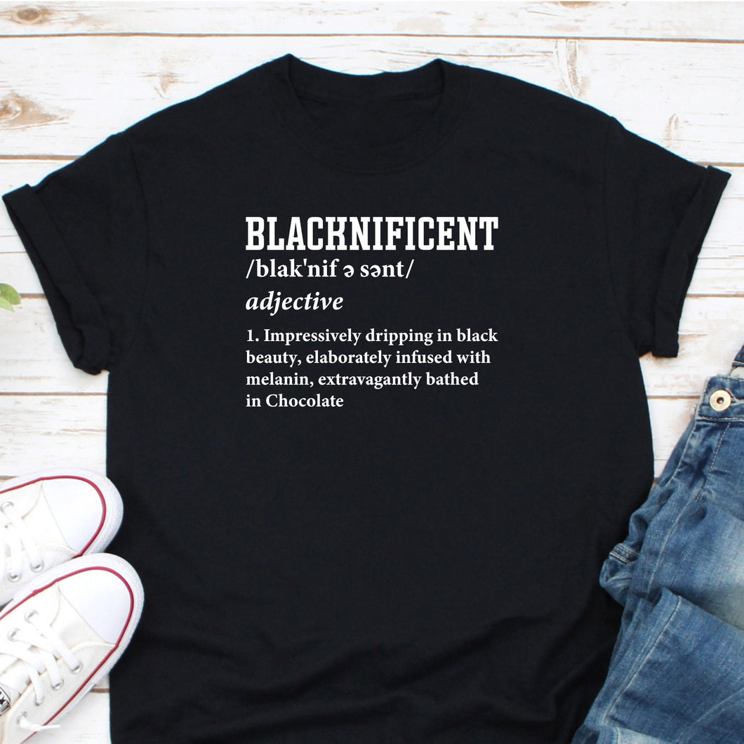Blacknificent Definition Shirt, Afro African Shirt, Pro Black History Shirt