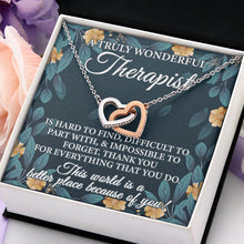 Load image into Gallery viewer, A Truly Wonderful Therapist Necklace, Occupational Therapist Goodbye Gift, Interlocking Heart For Physical Therapist
