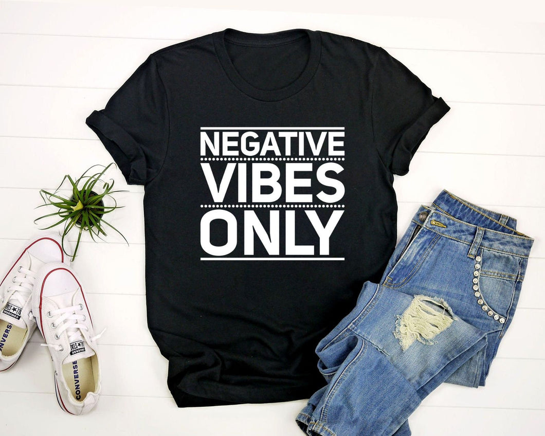 Negative Vibes Only Shirt, Negativity Shirt, Bad Vibes Only Shirt, End Stigma Shirt, Toxic Positivity Shirt
