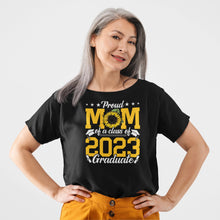 Load image into Gallery viewer, Proud Mom Of A Class Of 2023 Graduate Shirt, Proud Mom Graduation 2023 Shirt
