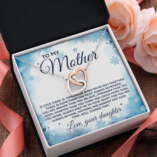 Load image into Gallery viewer, To My Mother Necklace, Interlocking Heart For Mother, Mom Appreciation Gift, From Daughter To Mom
