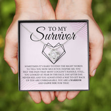 Load image into Gallery viewer, To My Survivor Necklace, You Are a True Hero, The Heart Of A Fighter, You Are Strong, You Are Brave
