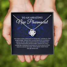 Load image into Gallery viewer, To An Amazing New Pharmacist Necklace, Future Pharmacist Gift, , New Pharmacist Gift, Pharmacy Student
