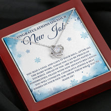 Load image into Gallery viewer, Congratulations On Your New Job Necklace, Love Knot New Job Gift
