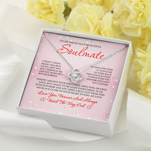 Load image into Gallery viewer, To My Magically Beautiful Soulmate Necklace, Beautiful Necklace For Soulmate, Love Knot Silver Necklace
