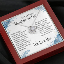 Load image into Gallery viewer, To Our Future Daughter In Law Necklace, Daughter In Law Gift, Daughter In Law Jewellery
