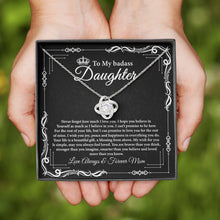 Load image into Gallery viewer, To My Badass Daughter Necklace, Love Knot Necklace, Daughter&#39;s Graduation, Daughter Jewelry
