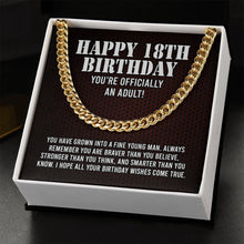 Load image into Gallery viewer, Happy 18th Birthday You&#39;re Officially An Adult Necklace, Friend 18th Birthday,18 Birthday Gift
