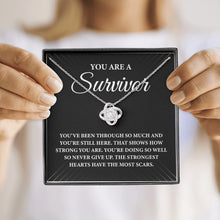 Load image into Gallery viewer, You Are A Survivor Necklace, Warrior Gift, Survivor Gift, Recovery Necklace, Encouragement Gift
