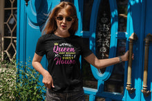 Load image into Gallery viewer, This Queen Just Bought Her First House Shirt, New Homeowner Shirt, Home Queen Shirt, Got A House
