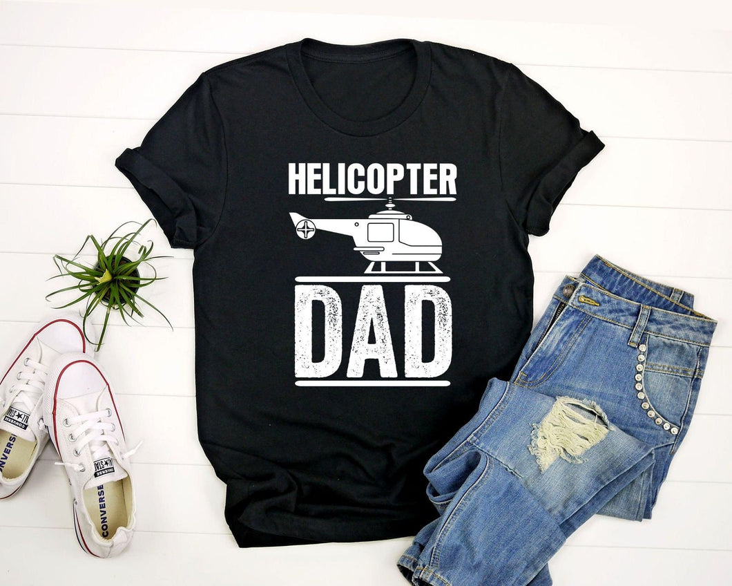 Helicopter Dad Shirt, Helicopter Pilot Shirt, Helicopter Papa Shirt, Helicopter Owner Shirt, Helicopter Father Shirt