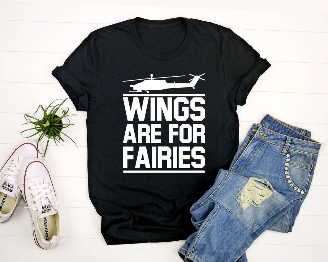 Wings Are For Fairies, Helicopter Pilot Shirt, Aviation Pilot Shirt, Helicopter Shirt
