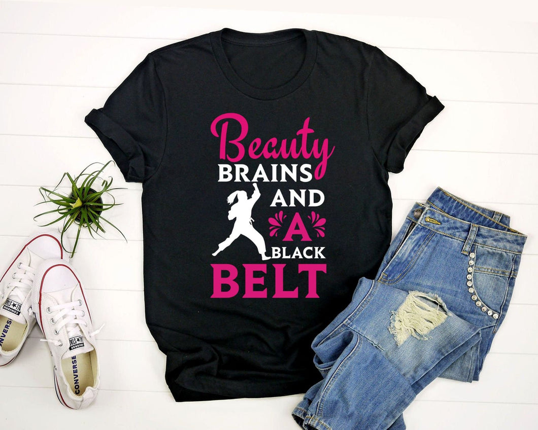 Beauty Brains And A Black Belt Shirt, Female Taekwondo Shirt, Karate Instructor Shirt, Karate Coach