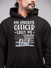 Load image into Gallery viewer, My Favorite Officer Calls Me Dad Shirt, Police Office Shirt, Police Blue Line Shirt, Cop Dad Shirt
