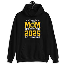 Load image into Gallery viewer, Proud Mom Of A Class Of 2025 Graduate Shirt, 2025 Graduation Mom Shirt, Mom Graduate Gift
