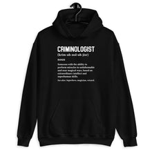 Load image into Gallery viewer, Criminologist Definition Shirt, Criminal Justice Shirt, Future Criminologist Shirt
