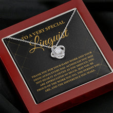 Load image into Gallery viewer, To A Very Special Linguist Necklace, Awesome Linguist Necklace, Language Lover Jewelry
